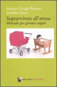 Copertina libro <b>Sopravvivere all'attesa</b>