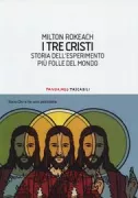 Copertina libro <b>I tre Cristi<br></b>(titolo originale o altro titolo: <i>The three Christs of Ypsilanti</i>)