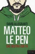 Copertina libro <b>Matteo Le Pen</b>