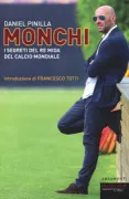 Copertina libro <b>Monchi<br></b>(titolo originale o altro titolo: <i>El Método Monchi</i>)