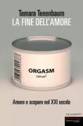 Copertina libro <b>La fine dell'amore<br></b>(titolo originale o altro titolo: <i>El fin del amor</i>)