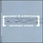 Copertina libro <b>Eterotopie urbane</b>