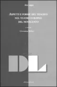 Copertina libro <b>Aspetti e forme del tragico nel teatro europeo del Novecento</b>