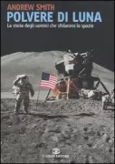 Copertina libro <b>Polvere di luna<br></b>(titolo originale o altro titolo: <i>Moondust</i>)