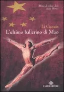 Copertina libro <b>L'ultimo ballerino di Mao</b>