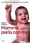 Copertina libro <b>Mamma parla con me<br></b>(titolo originale o altro titolo: <i>Baby signing 123</i>)