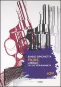 Copertina libro <b>Faide</b>