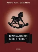Copertina libro <b>Dizionario dei giochi perduti</b>