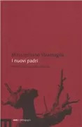 Copertina libro <b>I nuovi padri</b>