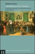 Copertina libro <b>Ad maiorem Dei gloriam</b>