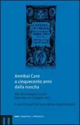 Copertina libro <b>Annibal Caro a cinquecento anni dalla nascita</b>