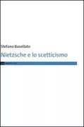 Copertina libro <b>Nietzsche e lo scetticismo</b>