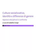 Copertina libro <b>Culture socializzative, identita e differenze di genere</b>