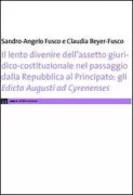 Copertina libro <b>Il lento divenire dell'assetto giuridico-costituzionale nel passaggio dalla repubblica al principato</b>