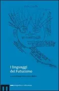 Copertina libro <b>I linguaggi del futurismo</b>