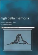 Copertina libro <b>Figli della memoria</b>