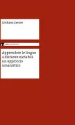 Copertina libro <b>Apprendere le lingue a distanze variabili: un approccio umanistico</b>