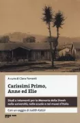 Copertina libro <b>Carissimi Primo, Anne ed Elie</b>