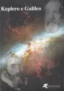 Copertina libro <b>Keplero e Galileo</b>