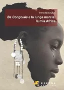 Copertina libro <b>Ba Congolais e la lunga marcia</b>