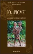 Copertina libro <b>Io e i pigmei</b>