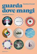 Copertina libro <b>Guarda dove mangi</b>