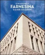 Copertina libro <b>Il palazzo della Farnesina e le sue collezioni</b>