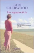 Copertina libro <b>Ho sognato di te<br></b>(titolo originale o altro titolo: <i>The death and life of Charlie St. Cloud</i>)
