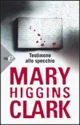 Copertina libro <b>Testimone allo specchio</b>