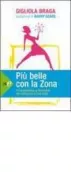 Copertina libro <b>Più belle con la zona</b>