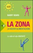 Copertina libro <b>La zona<br></b>(titolo originale o altro titolo: <i>Mastering the zone</i>)
