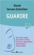 Copertina libro <b>Guarire<br></b>(titolo originale o altro titolo: <i>Guérir</i>)