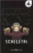 Copertina libro <b>Scheletri<br></b>(titolo originale o altro titolo: <i>Skeleton crew. -</i>)