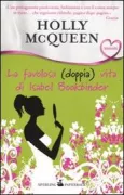 Copertina libro <b>La favolosa (doppia) vita di Isabel Bookbinder<br></b>(titolo originale o altro titolo: <i>The glamorous (double) life of Isabel Bookbinder</i>)