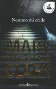 Copertina libro <b>Nessuno mi crede<br></b>(titolo originale o altro titolo: <i>Iʼll walk alone</i>)