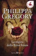 Copertina libro <b>La regina della rosa rossa<br></b>(titolo originale o altro titolo: <i>The red queen</i>)