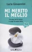 Copertina libro <b>Mi merito il meglio</b>
