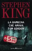 Copertina libro <b>La bambina che amava Tom Gordon</b>