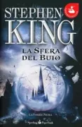 Copertina libro <b>La sfera del buio<br></b>(titolo originale o altro titolo: <i>Wizard and glass</i>)