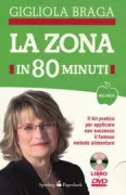 Copertina libro <b>La zona in 80 minuti</b>