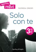 Copertina libro <b>Solo con te</b>
