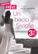 Copertina libro <b>Un bacio a Siviglia</b>