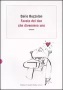 Copertina libro <b>Favola dei due che divennero uno</b>