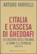 Copertina libro <b>L'Italia e l'ascesa di Gheddafi</b>