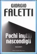 Copertina libro <b>Pochi inutili nascondigli</b>