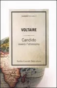 Copertina libro <b>Candido, ovvero l'ottimismo<br></b>(titolo originale o altro titolo: <i>Candide, ou L'optimisme</i>)
