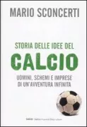 Copertina libro <b>Storia delle idee del calcio</b>