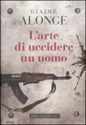 Copertina libro <b>L'arte di uccidere un uomo</b>