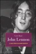 Copertina libro <b>John Lennon<br></b>(titolo originale o altro titolo: <i>Lennon revealed</i>)