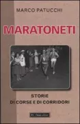 Copertina libro <b>Maratoneti</b>